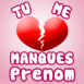 Coeur qui se brise "Tu me manques"