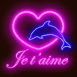 N�on dauphin dans un coeur "Je t'aime"