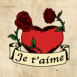 Coeur et roses "Je t'aime"