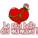 Coeur et rose "La plus belle des mamans!"